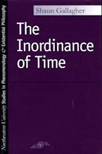 The Inordinance Of Time - Northwestern University Press