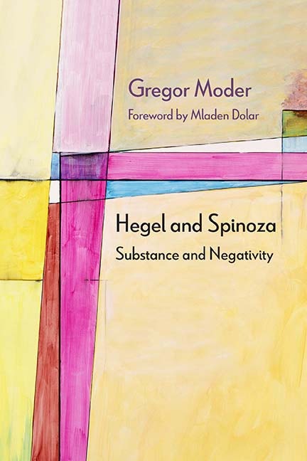 Hegel and Spinoza - Northwestern University Press