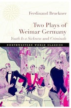 Two Plays of Weimar Germany