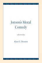 Jonson’s Moral Comedy