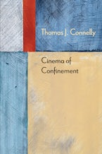 Cinema of Confinement