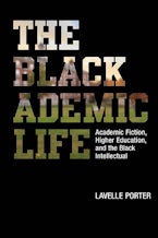 The Blackademic Life