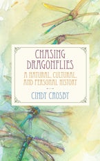 Chasing Dragonflies