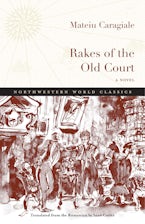 Rakes of the Old Court - Northwestern University Press