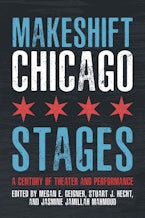 Makeshift Chicago Stages