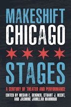 Makeshift Chicago Stages