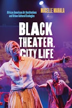 Black Theater, City Life