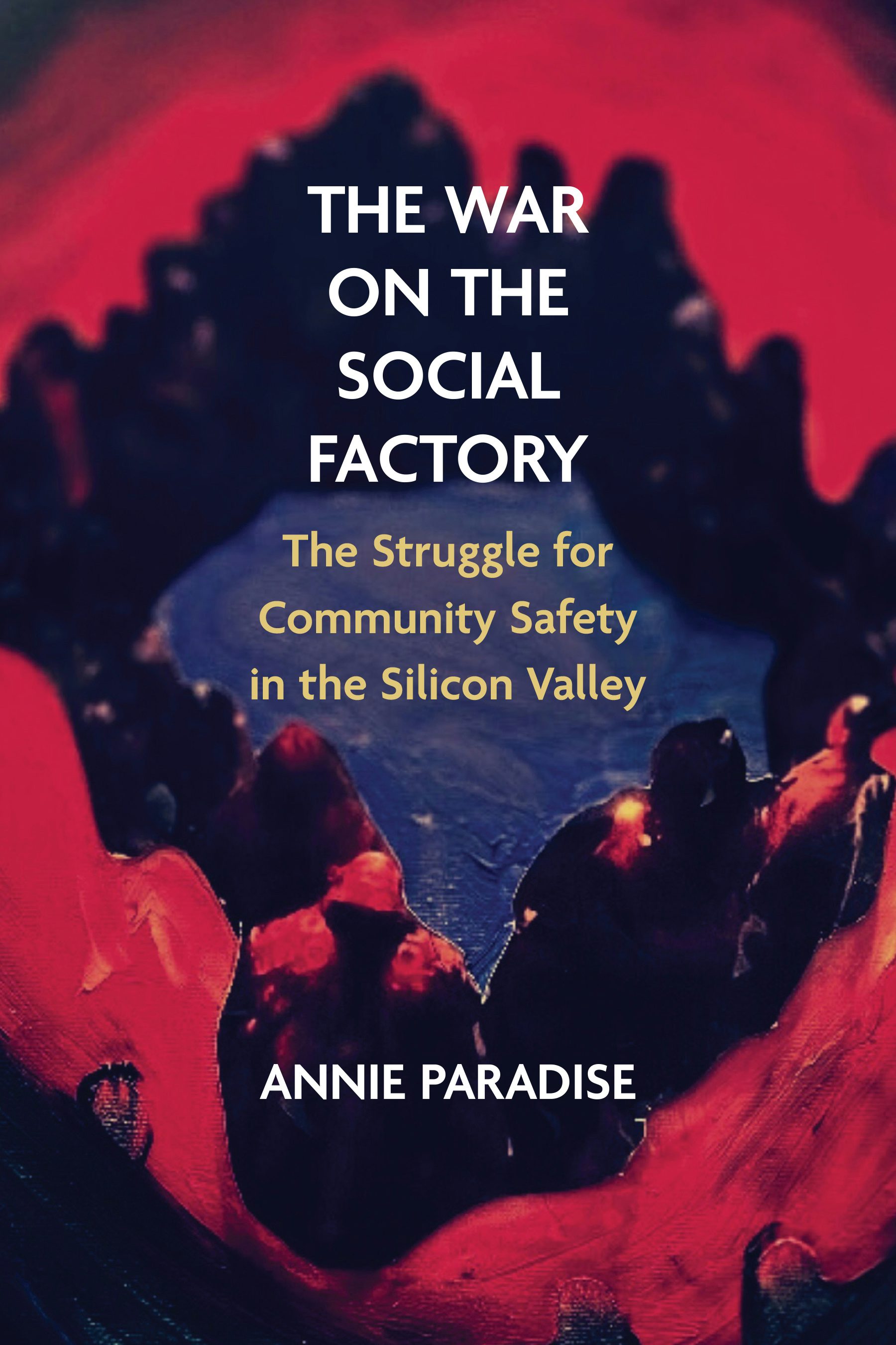 The War on the Social Factory - Northwestern University Press