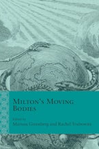 Milton’s Moving Bodies