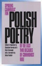 Polish Poetry of the Last Two Decades of Communist Rule