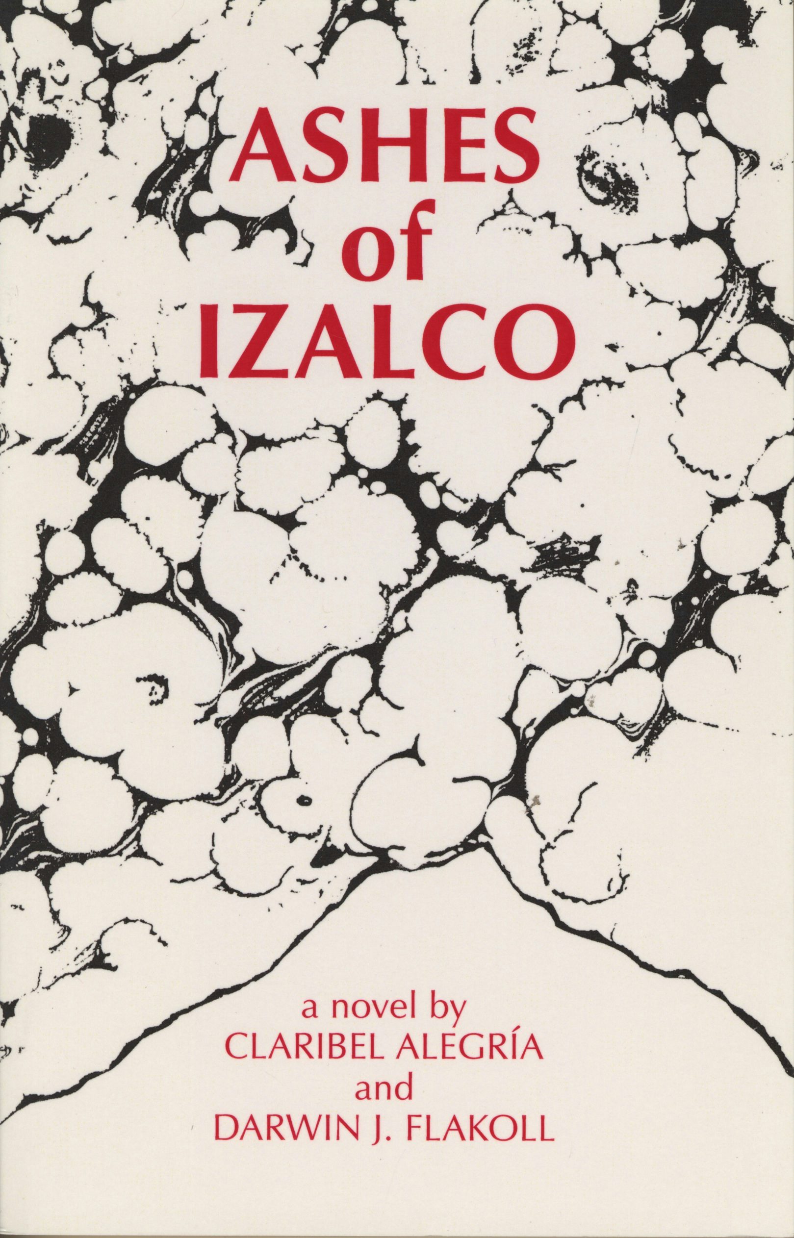 Ashes of Izalco - Northwestern University Press