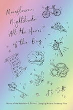 Moonflower, Nightshade, All the Hours of the Day
