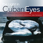 The Light in Cuban Eyes